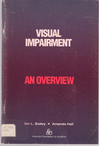 Imagen de archivo de Visual Impairment: An Overview a la venta por Decluttr