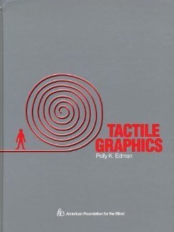 Tactile Graphics (9780891281948) by Edman, Polly