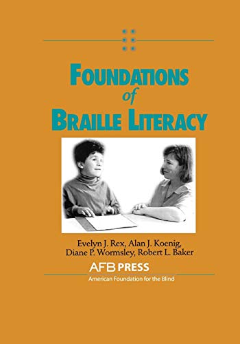 9780891289340: Foundations of Braille Literacy