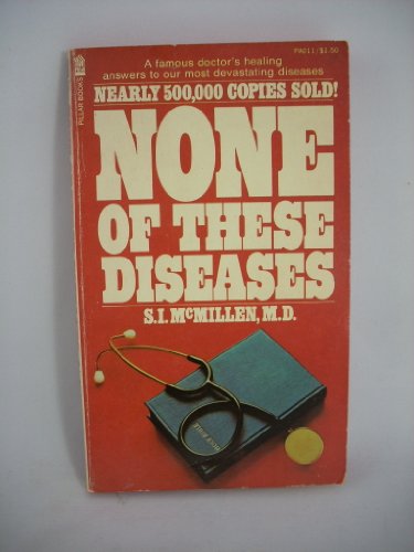 9780891290117: NON OF THESE DISEASES