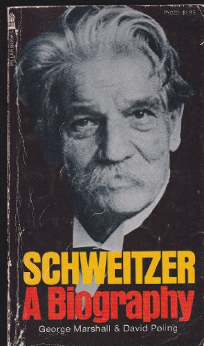 Beispielbild fr Albert Schweitzer: A Biography zum Verkauf von ThriftBooks-Dallas