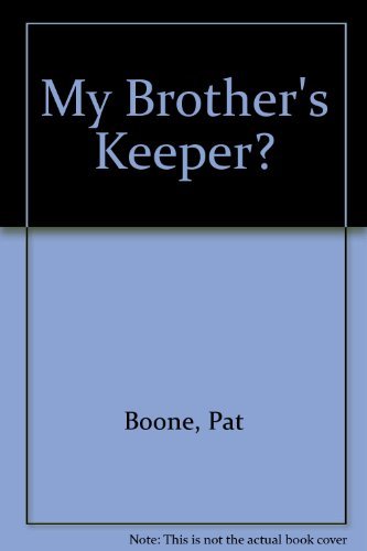 Stock image for My Brother's Keeper?: A Famous American's Fight for a Deeper Walk with God (original title "Dr. Balaam's Talking Mule") for sale by DENNIS GALLEMORE