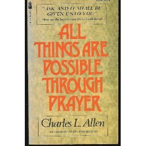 Stock image for All Things are Possible Through Prayer for sale by Christian Book Store