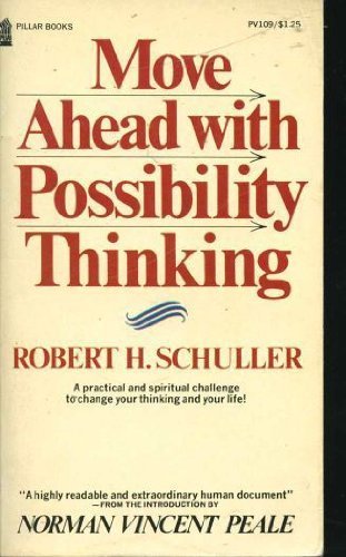 Stock image for Move Ahead with Possibility Thinking for sale by Half Price Books Inc.