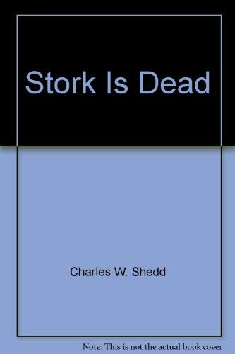 9780891291343: Stork Is Dead