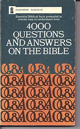 Stock image for 4000 Questions and Answers on The Bible for sale by Hawking Books