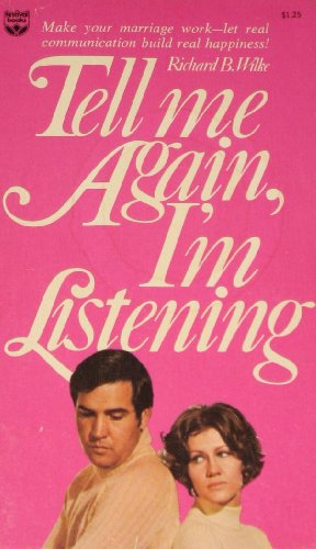 Stock image for Tell me again, I'm listening for sale by Better World Books