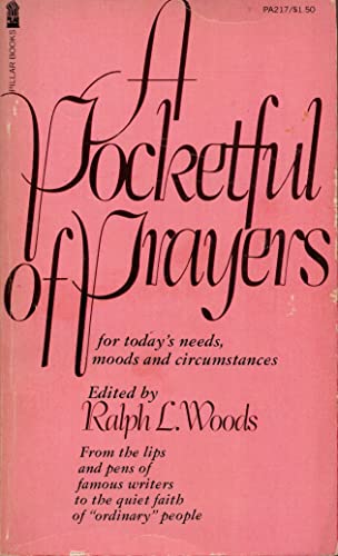 Stock image for Pocketful of Prayers for Today's Needs, Moods, and Circumstances, A for sale by 4 THE WORLD RESOURCE DISTRIBUTORS