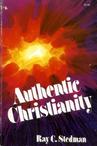 9780891292494: Authentic Christianity