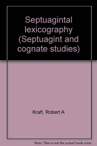 9780891300083: Septuagintal lexicography (Septuagint and cognate studies)
