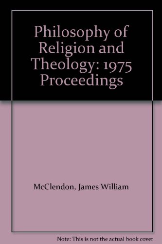 Imagen de archivo de Philosophy of Religion and Theology : Proceedings 1975 a la venta por Better World Books: West