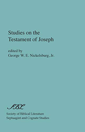 Beispielbild fr Studies on the Testament of Joseph [SBL, Septuagint and Cognate Studies, No. 5] zum Verkauf von Windows Booksellers