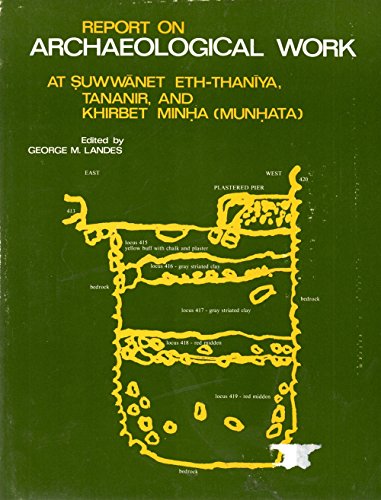 Imagen de archivo de Report on Archaeological Work at Suwwanet Eth-Than a la venta por N. Fagin Books