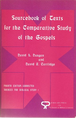 Stock image for Sourcebook of Texts for the Comparative Study of the Gospels: Literature of the Hellenistic and Roman Period Illuminating the Milieu and Character of the Gospels [SBL, Sources for Biblical Study, No. 1] for sale by Windows Booksellers