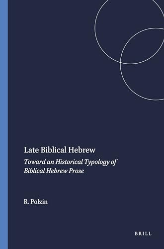 Imagen de archivo de Late Biblical Hebrew (Harvard Semitic Monographs, 12) a la venta por Reliant Bookstore