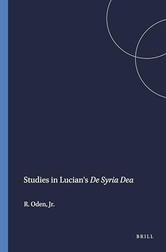 Stock image for Studies in Lucian's De Syria Dea (Harvard Semitic Monographs, 15) for sale by Discover Books