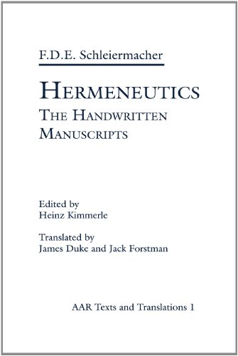 Stock image for Hermeneutics: The Handwritten Manuscripts (American Academy of Religion Texts and Translations Series) for sale by Powell's Bookstores Chicago, ABAA