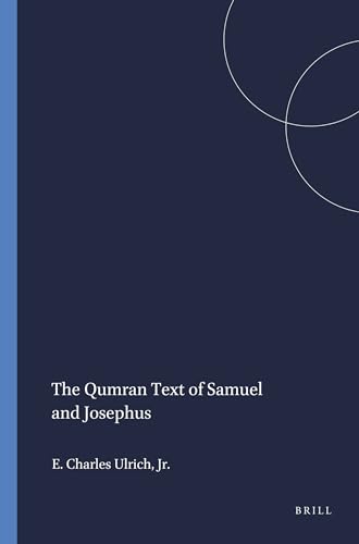 Imagen de archivo de The Qumran Text of Samuel and Josephus a la venta por Better World Books