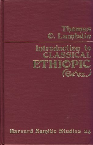 9780891302636: Introduction to Classical Ethiopic (Ge'ez)