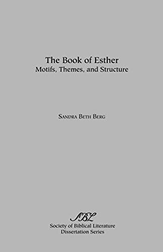 Beispielbild fr The Book of Esther : Motifs, Themes and Structure zum Verkauf von Better World Books