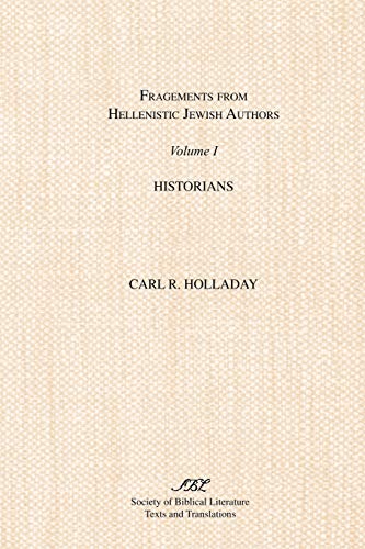 Stock image for Fragments from Hellenistic Jewish Authors: Volume I: Historians for sale by HPB-Red