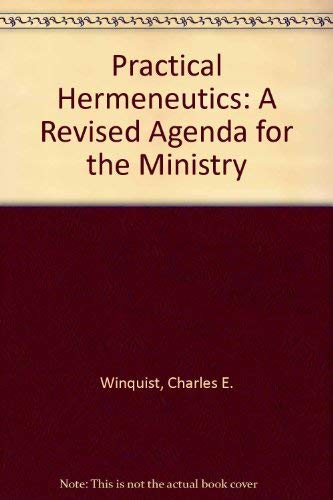 9780891303633: Practical Hermeneutics: A Revised Agenda for the Ministry