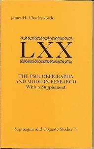 Stock image for The Pseudepigrapha and Modern Research, With a Supplement (Septuagint and Cognate Studies Series, No. 7) for sale by HPB-Red