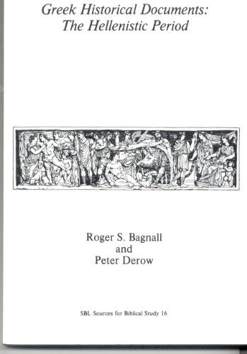 Greek Historical Documents: The Hellenistic Period (9780891304968) by Bagnall, Roger S.