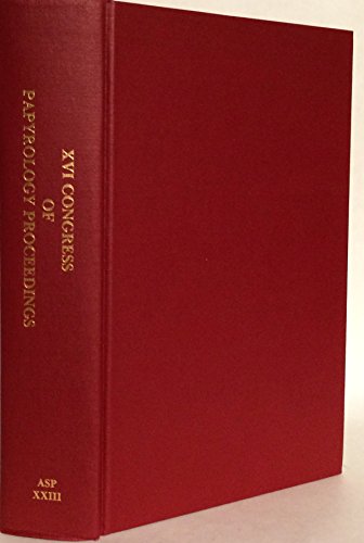 9780891305163: Proceedings of the Sixteenth International Congress of Papyrology (New York, 24-31 July 1980)