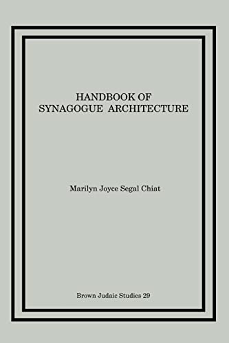Beispielbild fr Handbook of Synagogue Architecture (Brown Judaic Studies) zum Verkauf von Regent College Bookstore