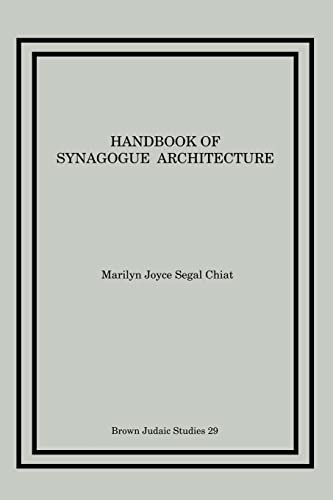 Stock image for Handbook of Synagogue Architecture (Brown Judaic Studies) for sale by Regent College Bookstore