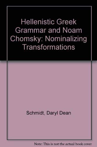 9780891305279: Hellenistic Greek Grammar and Noam Chomsky: Nominalizing Transformations