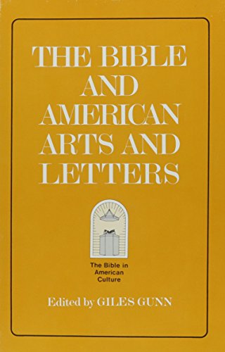 9780891306252: The Bible and American Arts and Letters (Bible in American Culture)