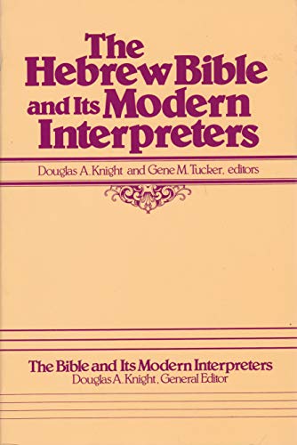 9780891307846: Hebrew Bible and Its Modern Interpreters (The Bible and Its Modern Interpreters, 1)