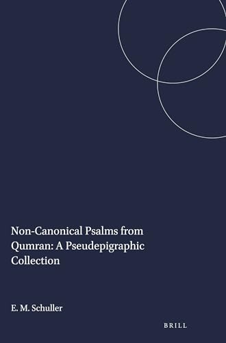 Imagen de archivo de Non-Canonical Psalms from Qumran: A Pseudepigraphic Collection a la venta por Montana Book Company