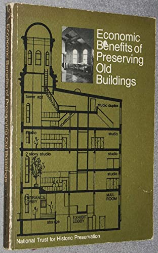 Stock image for Economic benefits of preserving old buildings for sale by RW Books
