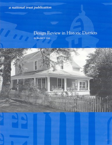 Beispielbild fr Design Review in Historic Districts zum Verkauf von RW Books