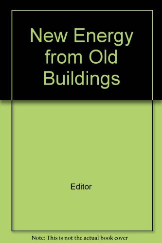 Stock image for New energy from old buildings for sale by Wonder Book