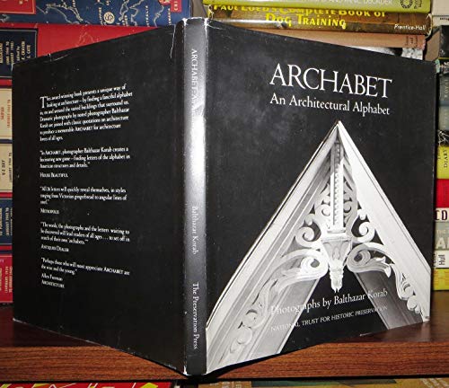 Stock image for Archabet: An Architectural Alphabet: Photographs for sale by ThriftBooks-Dallas