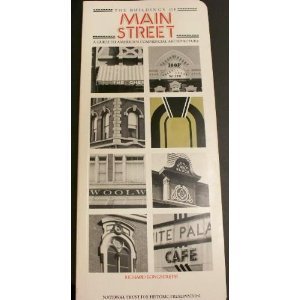 Beispielbild fr Buildings of Main Street: A Guide to American Commercial Architecture (Building Watchers Series) zum Verkauf von Wonder Book