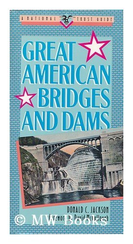 Stock image for Great American Bridges and Dams for sale by Autumn Leaves