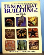 Beispielbild fr I Know That Building: Discovering Architecture With Activities and Games zum Verkauf von Wonder Book