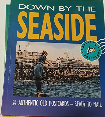 Beispielbild fr Down by the Seaside: Views from Americas Past (Past Age Postcard Series) zum Verkauf von Wonder Book