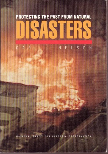Imagen de archivo de Protecting the Past from Natural Disaster a la venta por Wonder Book