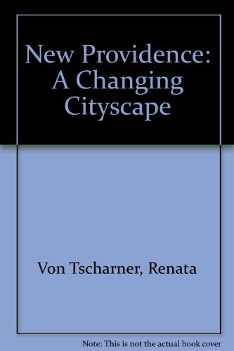 9780891331919: New Providence: A Changing Cityscape