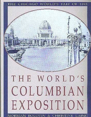 9780891331964: The World's Columbian Exposition: The Chicago World's Fair of 1893