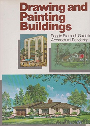 Drawing & Painting buildings. Guide to architectural rendering.