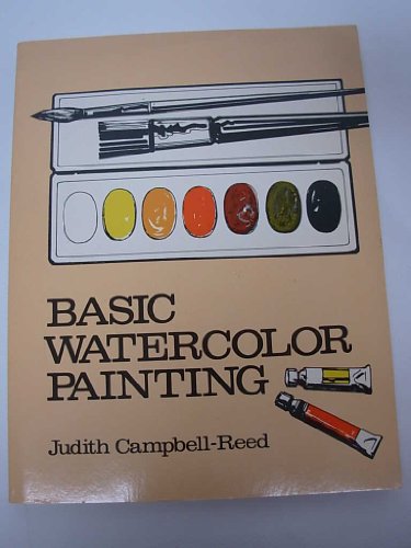 Stock image for Basic Watercolor Painting for sale by ThriftBooks-Atlanta