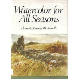 Imagen de archivo de Watercolor for All Seasons a la venta por Books of the Smoky Mountains