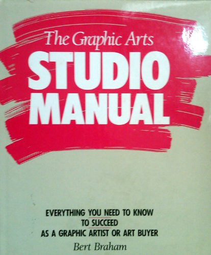 9780891341284: The Graphic Arts Studio Manual